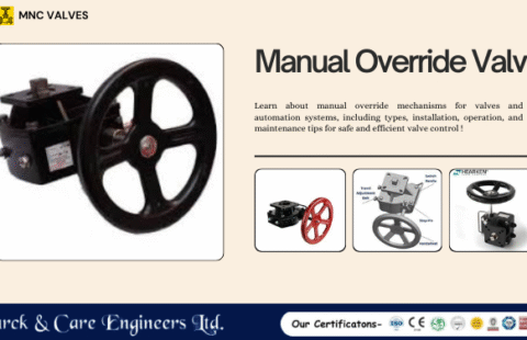Manual Override in Valves: Types, Installation, and Operation.