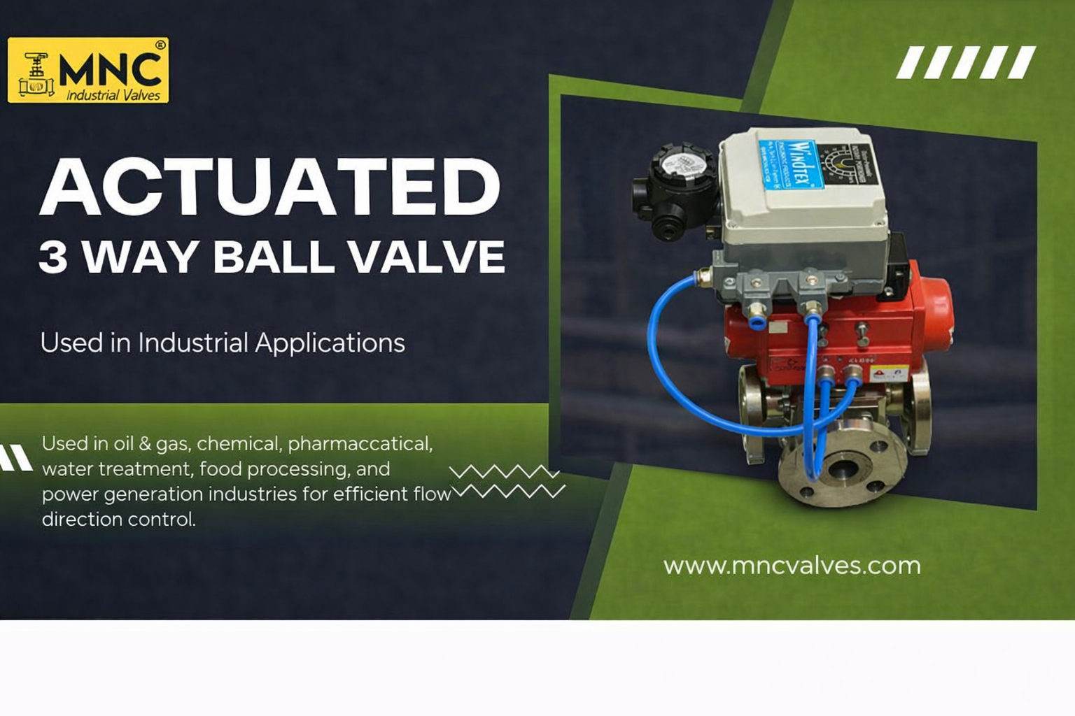 Actuated 3 Way Ball Valve for Oil & Gas and Chemical Use | MNC VALVES