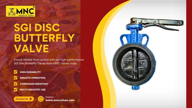 SGI Disc Butterfly Valve used for industrial flow control – MNC Valves India